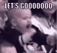 Let's go